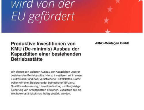 Die JUNO-Montagen GmbH investiert in moderne Technik für mehr Effizienz und Nachhaltigkeit!